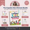 The Capable Kids Ultimate Bundle